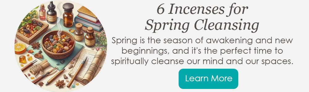 Incense for Spring Cleansing